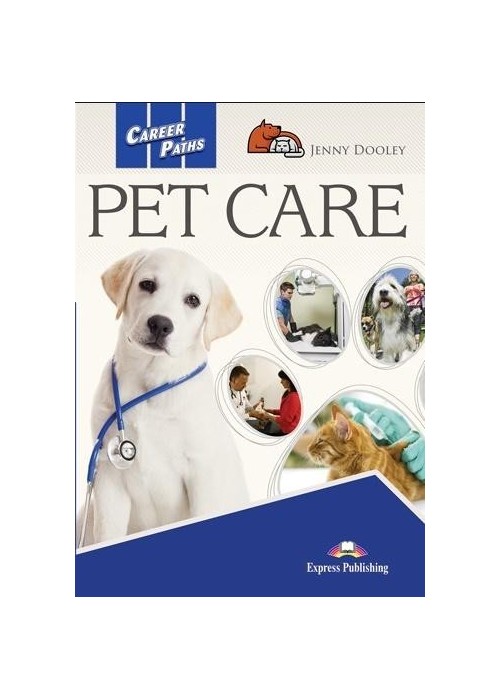 Career Paths: Pet Care SB + DigiBook