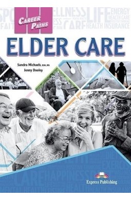 Career Paths: Elder Care SB + DigiBook