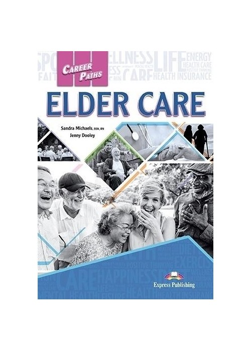 Career Paths: Elder Care SB + DigiBook