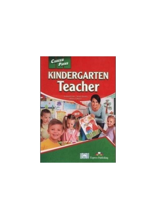 Career Paths: Kindergarten Teacher SB DigiBook