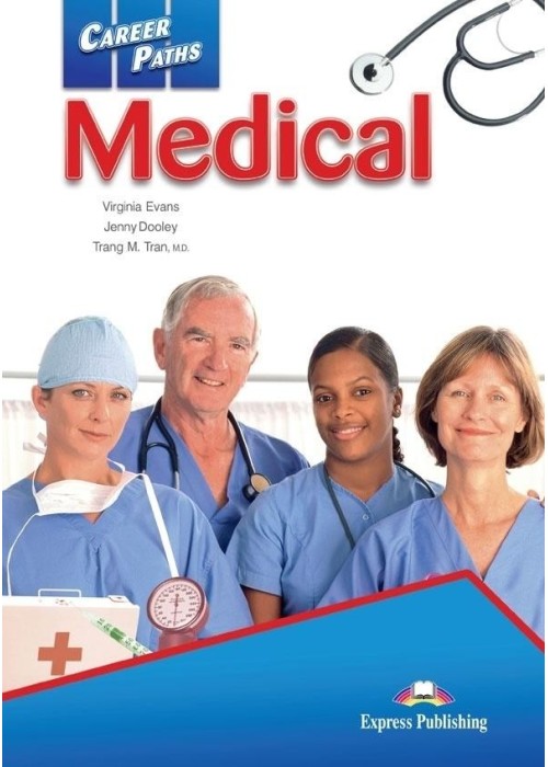 Career Paths: Medical SB + DigiBook EXPRESS PUBL.