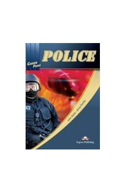 Career Paths: Police SB EXPRESS PUBLISHING