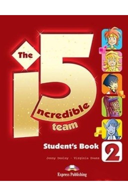 The Incredible 5 Team 2 Student's Book