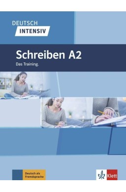 Deutsch intensiv. Schreiben A2