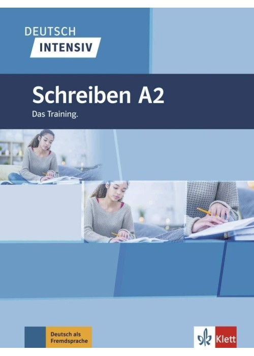 Deutsch intensiv. Schreiben A2