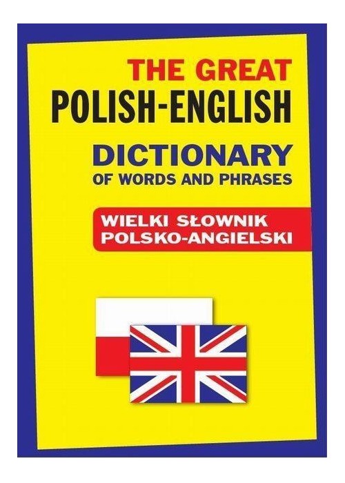 Polish-English Dictionary Słownik polsko-angielski