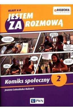 Akademia pomysłów. Jestem ZA rozmową Klasy 4-8