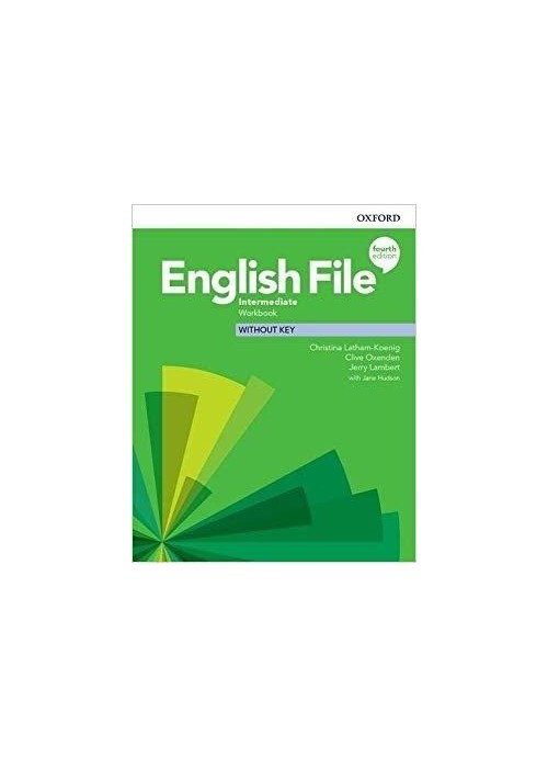 English File 4E Intermediate WB without key OXFORD