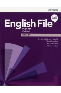 English File 4E Beginner WB + key OXFORD