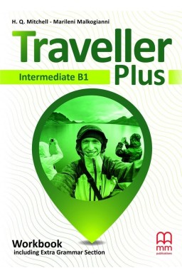 Traveller Plus Intermediate B1 WB MM PUBLICATIONS