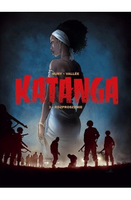 Katanga T.3 Rozproszenie