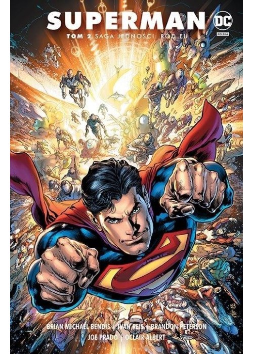 Superman. Saga jedności T.2 Ród El