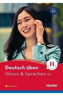 Hren & Sprechen C1 HUEBER