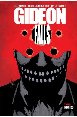 Gideon Falls T.6 Koniec