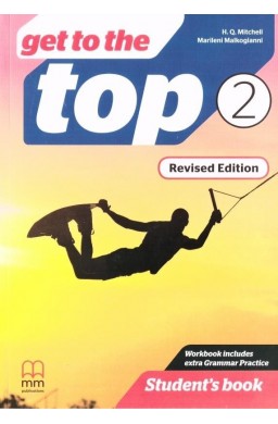 Get to the Top Revised Ed. 2 SB MM PUBLICATIONS