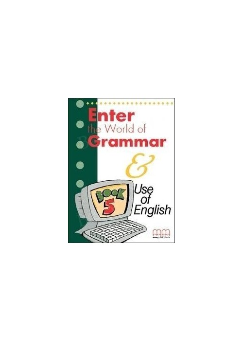 Enter the World of Grammar Book 5