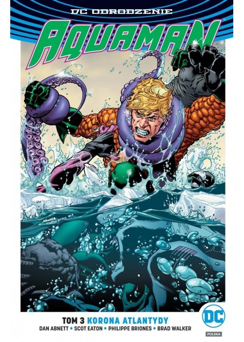 DC Odrodzenie Aquaman T.3 Korona Atlantydy