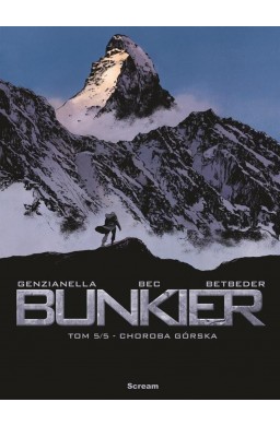 Bunkier T.5 Choroba Górska