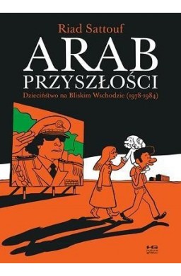 Arab przyszłości T.1 Dzieciń. na Bliskim Wschodzie