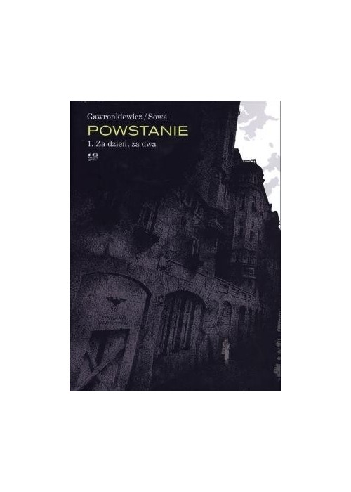 Powstanie T.1 Za dzień, za dwa