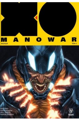 X-O Manowar T.4 Wizygot