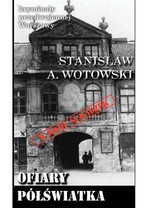 Ofiary półświatka