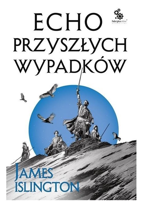 Echo przyszłych wypadków