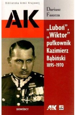 Luboń, Wiktor pułkownik K. Bąbiński  1895-1970