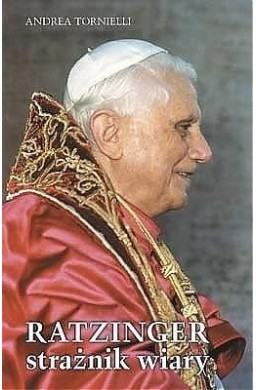 Ratzinger strażnik wiary