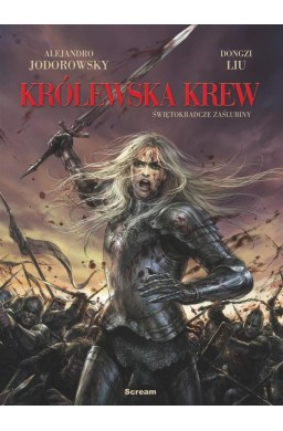 Królewska Krew T.1  Świętokradcze Zaślubiny