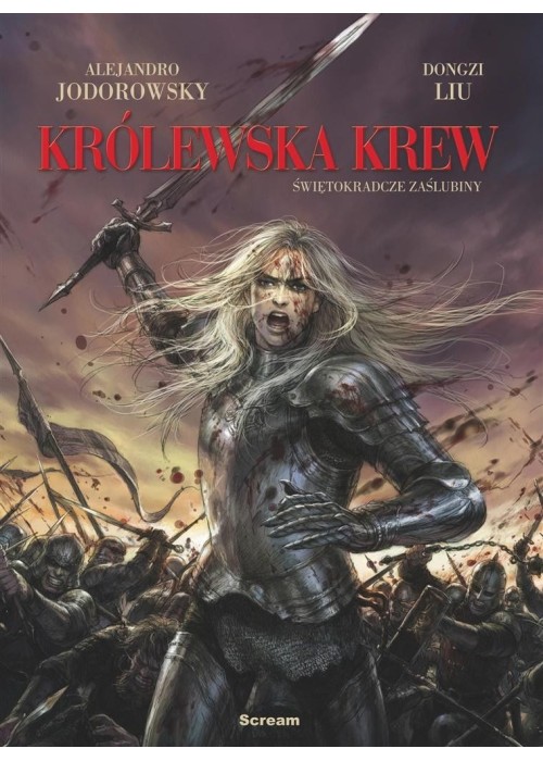 Królewska Krew T.1  Świętokradcze Zaślubiny