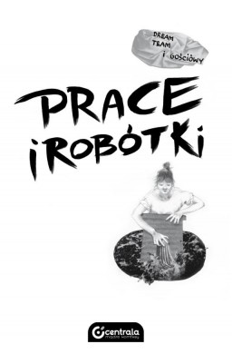 Prace i robótki