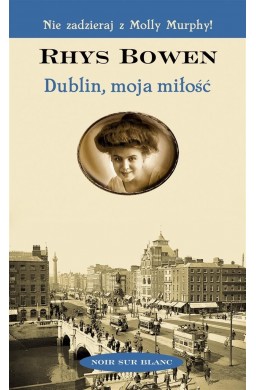 Dublin, moja miłość