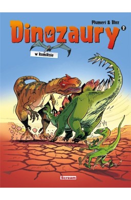 Dinozaury w komiksie T.2