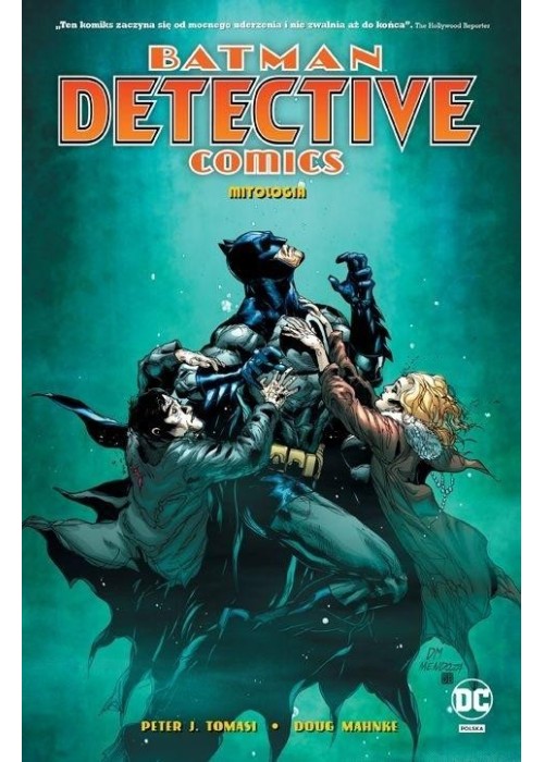 Batman. Detective Comics T.1 Mitologia