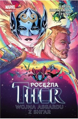 Potężna Thor T.3 Wojna Asgardu z Shi'ar