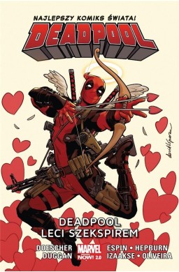 Deadpool T.7 Deadpool leci Szekspirem