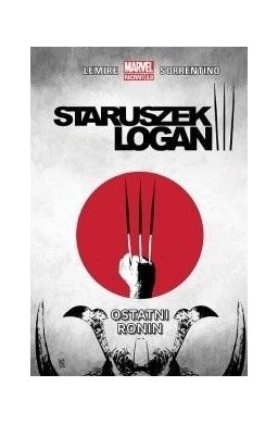 Staruszek Logan. Tom 4. Ostatni ronin