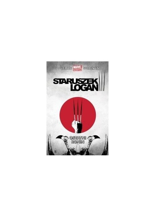 Staruszek Logan. Tom 4. Ostatni ronin