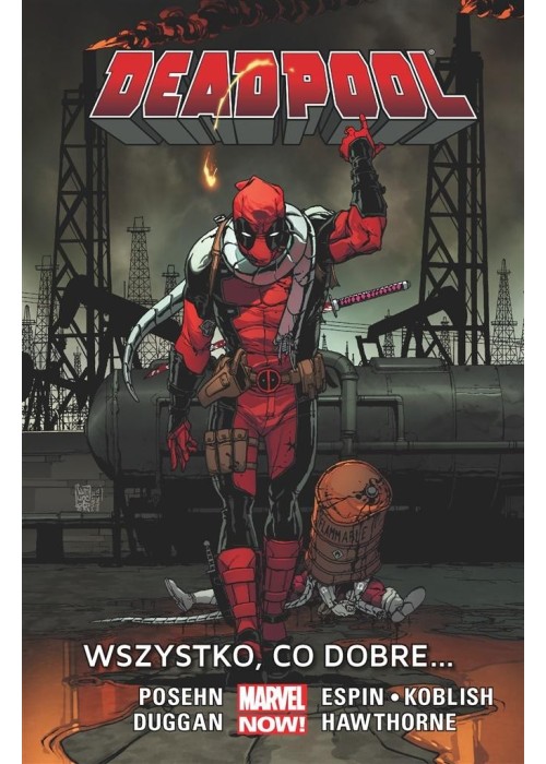 Deadpool T.9 Wszystko, co dobre...