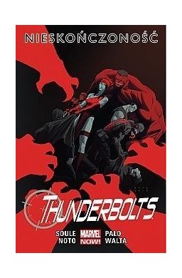 Thunderbolts T.3 Nieskończoność