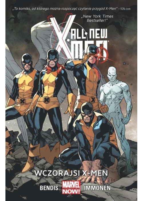 All New X-Men T.1 Wczorajsi X-Men