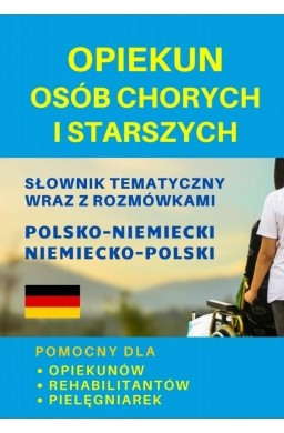 Opiekun osób chorych i starszych Słownik niemiecki