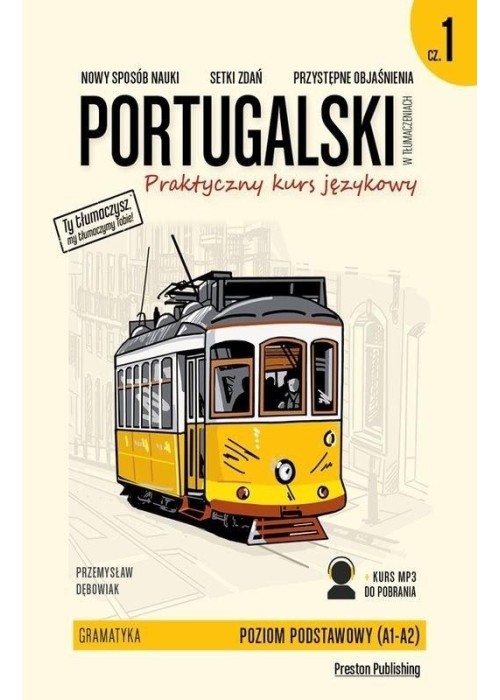 Portugalski w tłumaczeniach. Gramatyka cz.1 w.2020