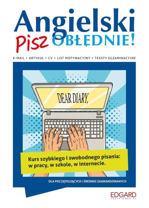 Angielski. Pisz obłędnie!