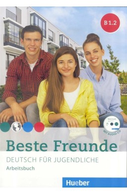 Beste Freunde B1.2 AB + CD wersja niemiecka HUEBER