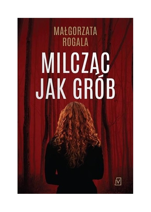 Milcząc jak grób