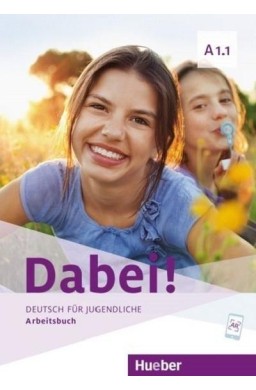 Dabei! A1.1 AB HUEBER