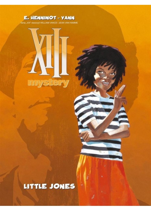 XIII Mystery T.3 Little Jones