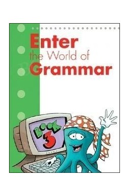 Enter the World of Grammar 3